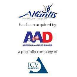 Atlantis healthcare group has been acquired by American alliance dialysis, a portfolio company of ICV Partners.