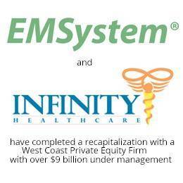 EMsystem and infinity healthcare have completed a recapitalization with a west coast private equity firm with over $9 billion under management